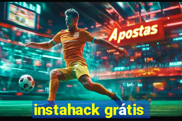 instahack grátis