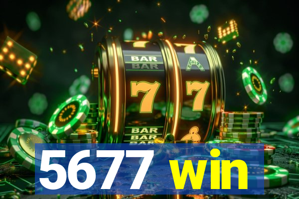 5677 win