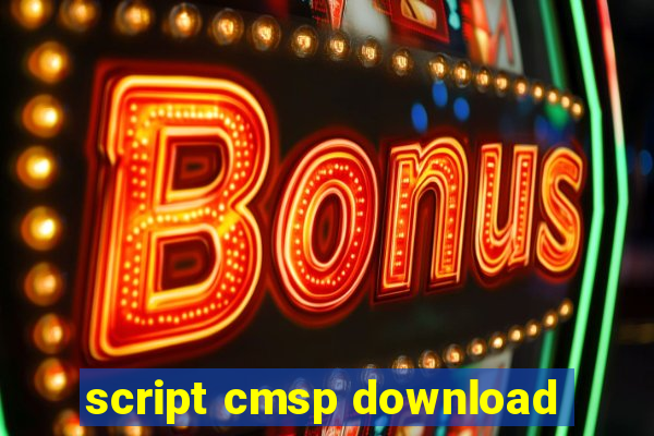 script cmsp download